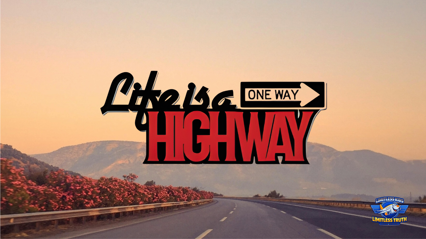 2026 Life is a Highway Curriculum